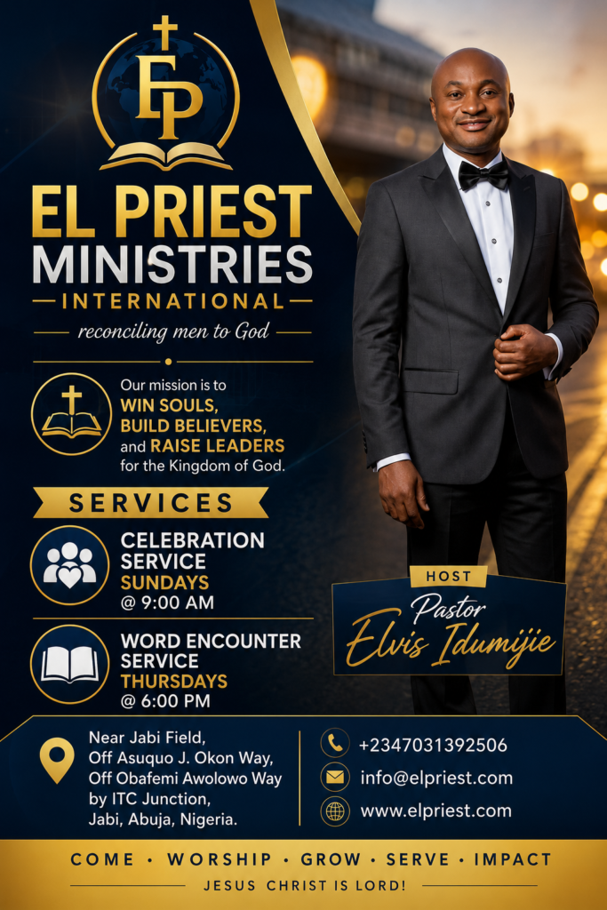 This is the flyer for EL PRIEST MINISTRIES INTERNATIONAL.